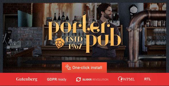 Porter Pub – Bar Restaurant WordPress Theme